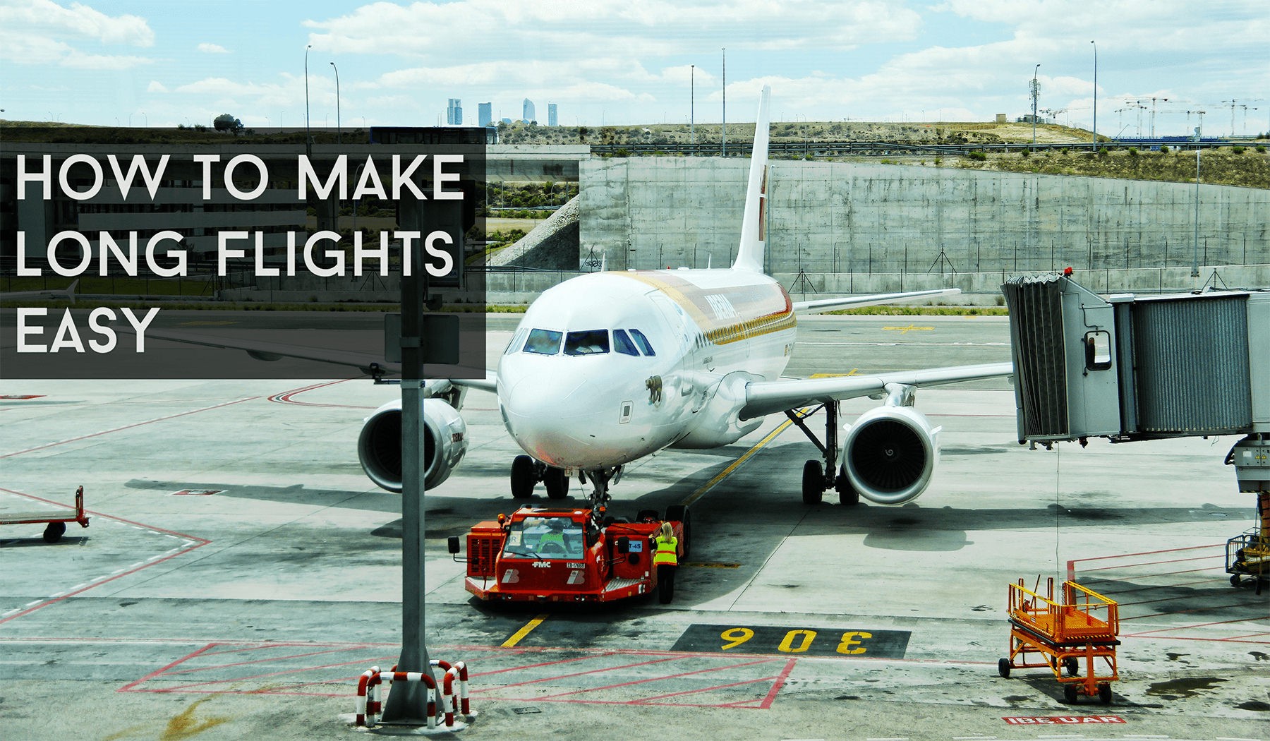 How To Make Long Distance Flying Easy